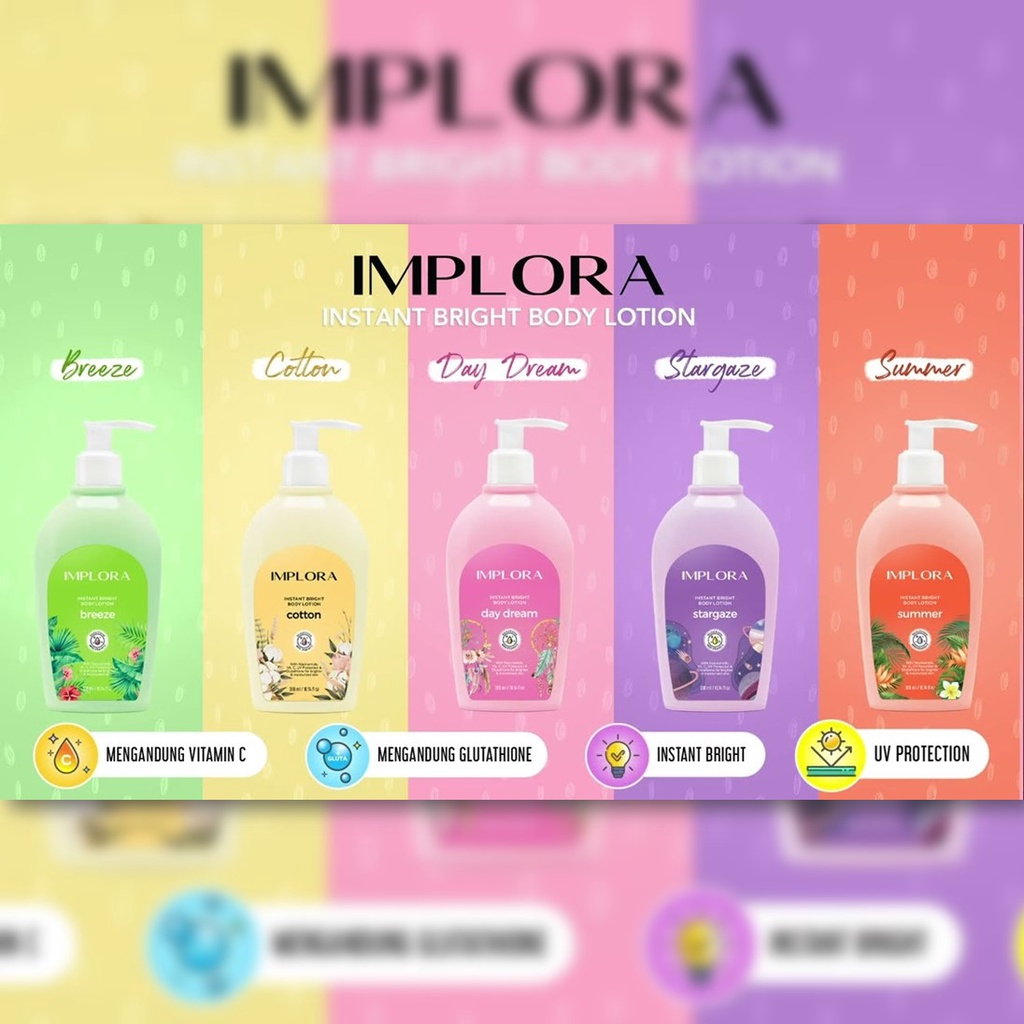 IMPLORA Instant Bright Body Lotion 300ml | Stargaze | Breeze | Summer | Day Dream | Cotton | Niacinamide | Vitamin C