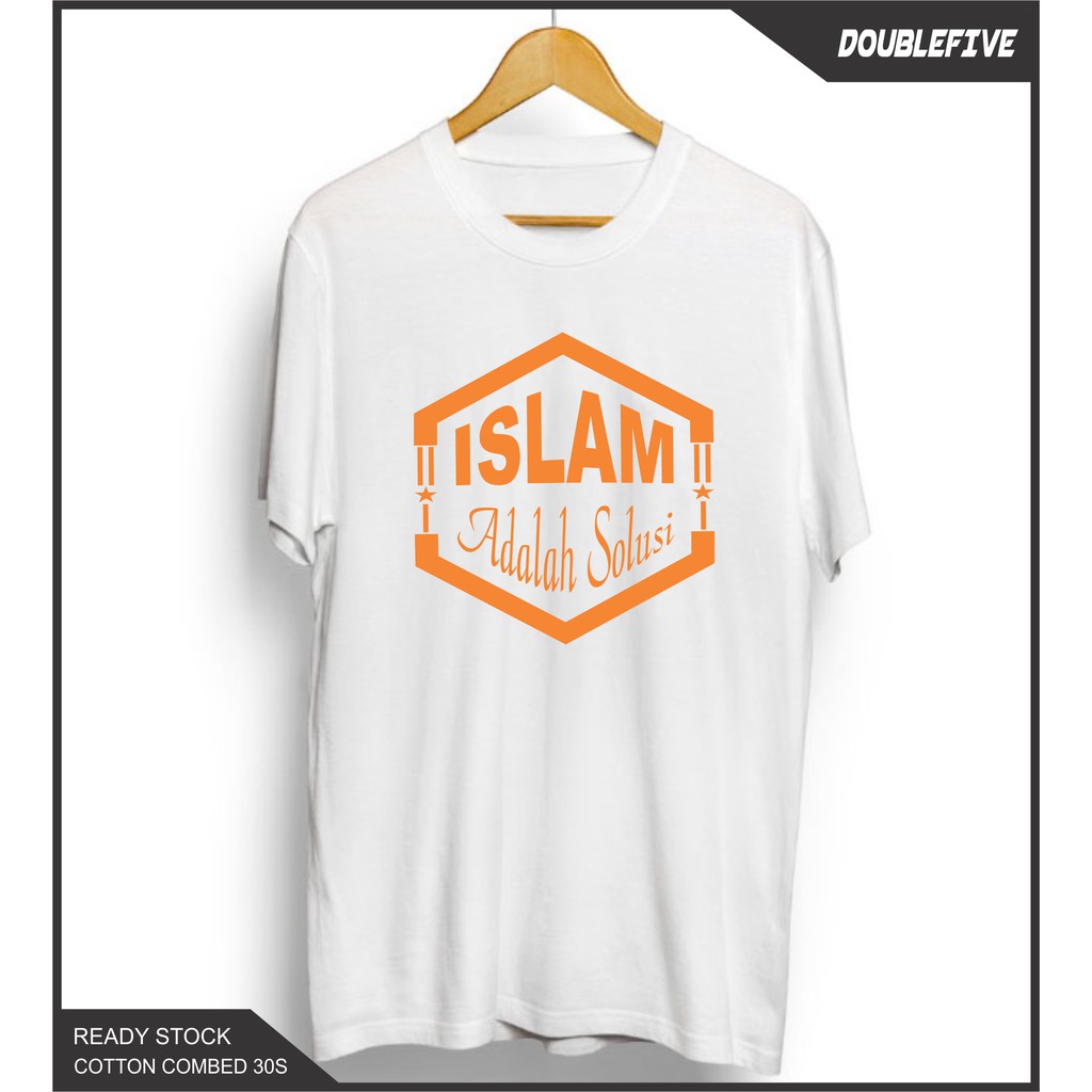 Kaos Distro Kaos Dakwah Kaos Islami Islam Adalah Kaos Cotton Combed 30S Premium
