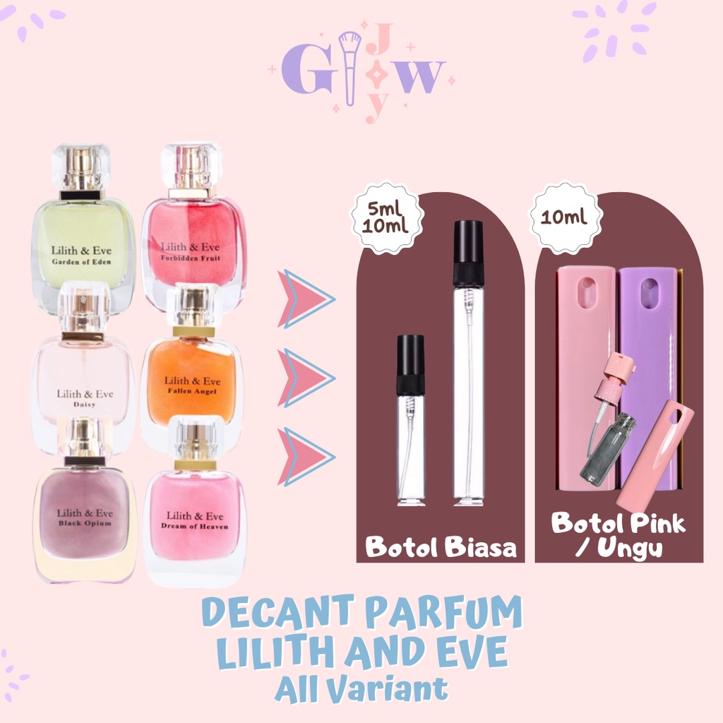 LILITH AND EVE (Decant Parfum) Garden of Eden Forbidden Fruit Black Opium Daisy Fallen Angel Dream of Heaven Body Fine Fragrance Mist VS parfum badan tubuh wangi tahan lama murah bpom share in jar bottle harum seharian