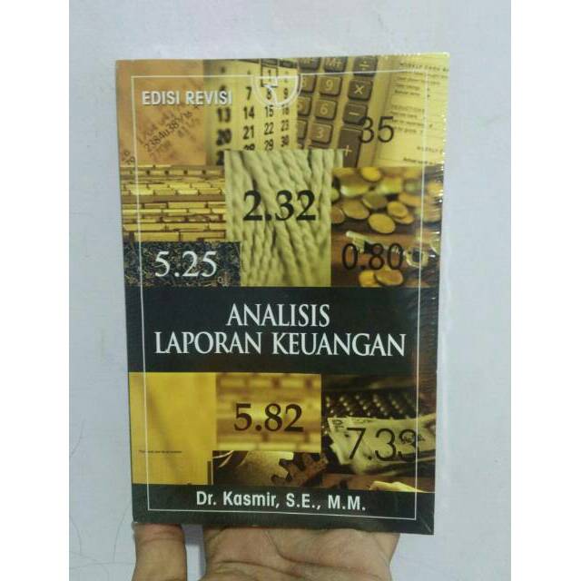 Buku Analisis Laporan Keuangan Edisi Revisi 2018 Kasmir Se Mm Original Shopee Indonesia