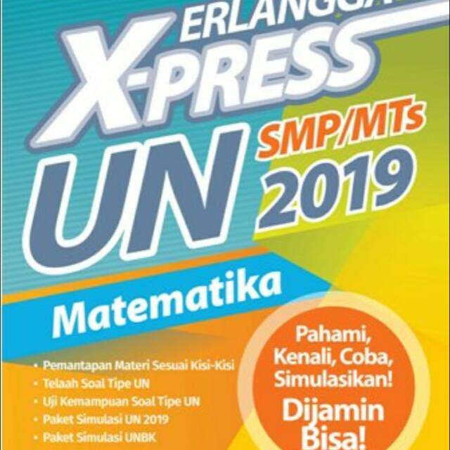 ERLANGGA X-PRESS UN SMP 2019 MATEMATIKA