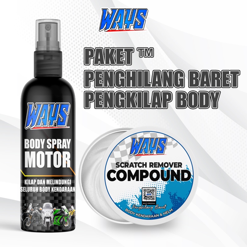 PAKET Penghilang Baret Lecet Goresan + Spray Pengkilap Body Motor Mobil - WAYS Compound Body Spray