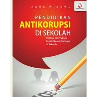 Pendidikan Antikorupsi Di Sekolah Agus Wibowo Pp Shopee Indonesia