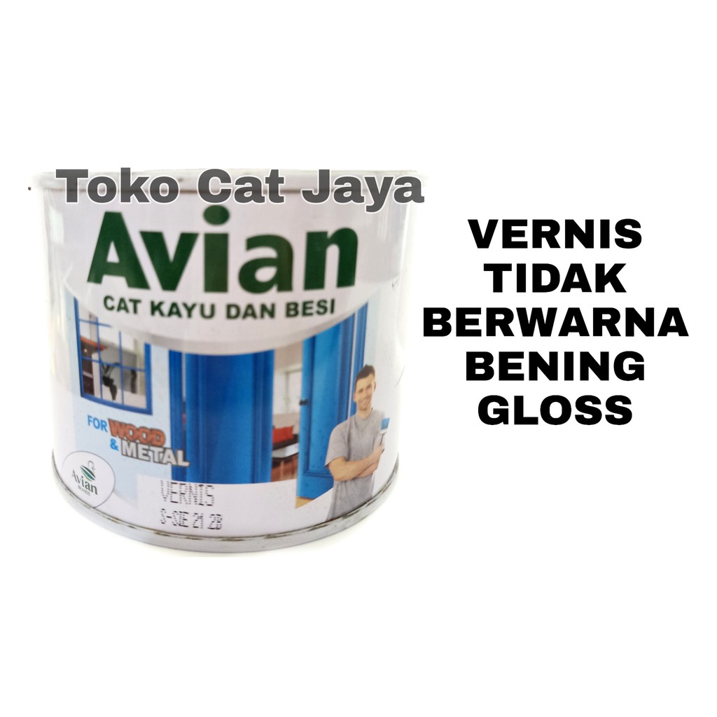 AVIAN VERNIS / Bening / Clear Gloss CAT KAYU BESI 0,45Lt / 0,5 kg