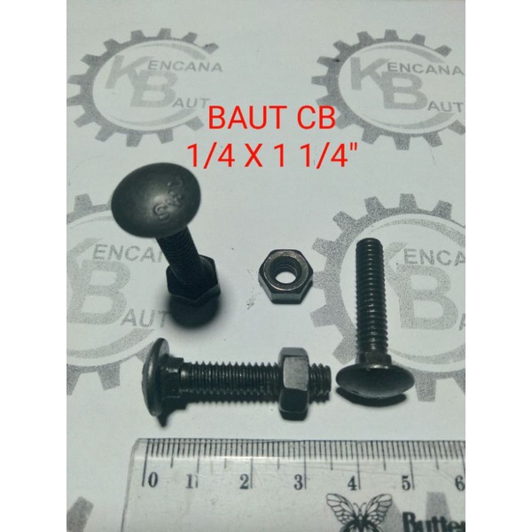 BAUT CB 1/4 X 1 1/4" BAUT PAYUNG / BAUT BAK / BAUT PAGAR