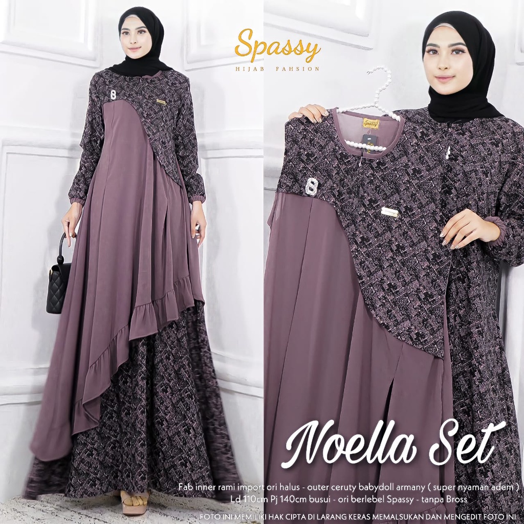GARANSI ORI  NOELLA SET BY SPASSY HIJAB ORIGINAL - GAMIS TERBARU SPASSY - MAXY DRES BUSUI  LD 110 CM