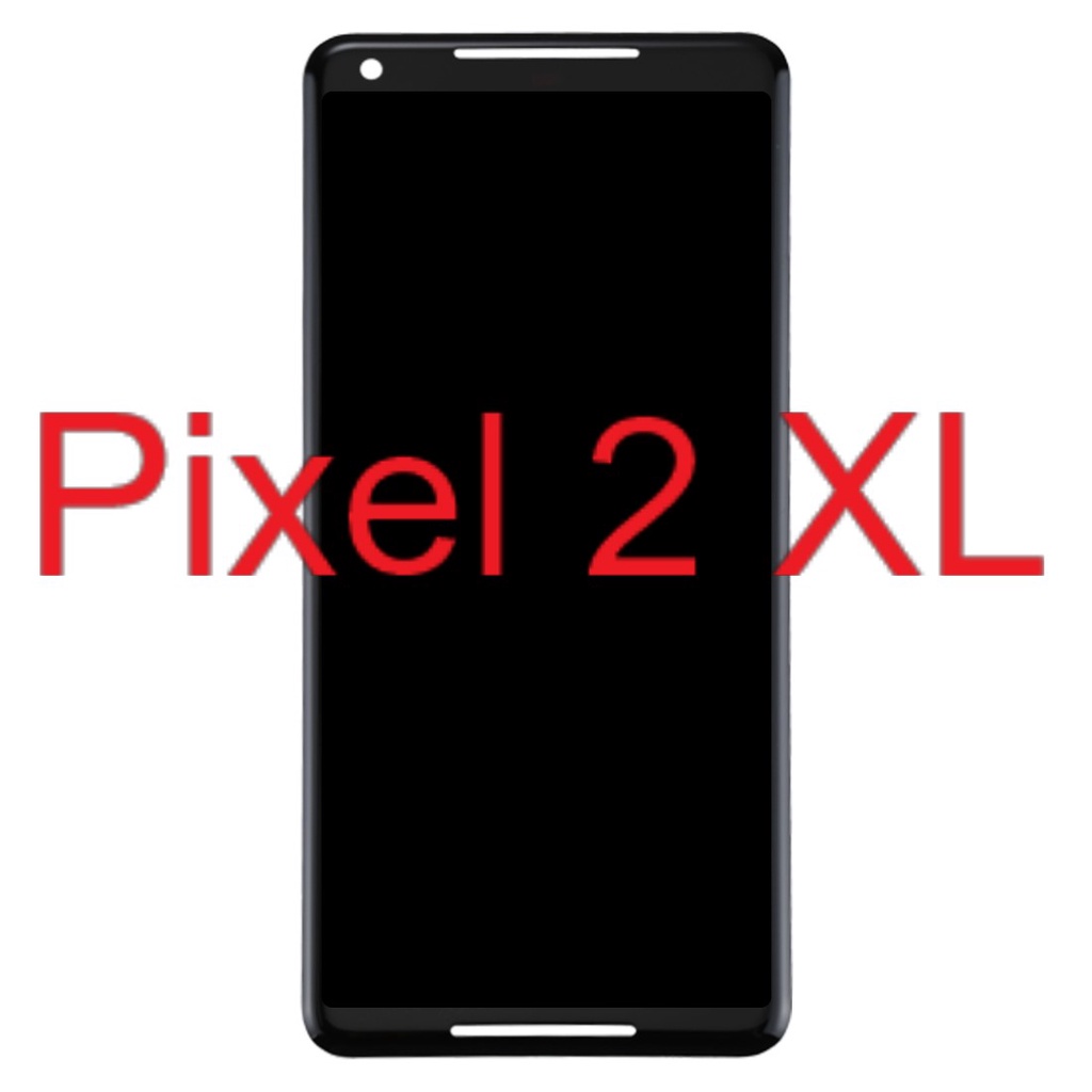 Original LCD plus TouchScreen - Google Pixel 2 XL - Pixel 2XL