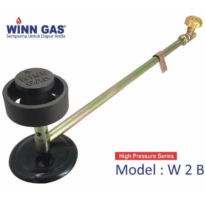 Winn Gas ,  W 2B  , Win Gas , Kompor , Restaurant  , Mawar ,   High Pressure  Tekanan Tinggi