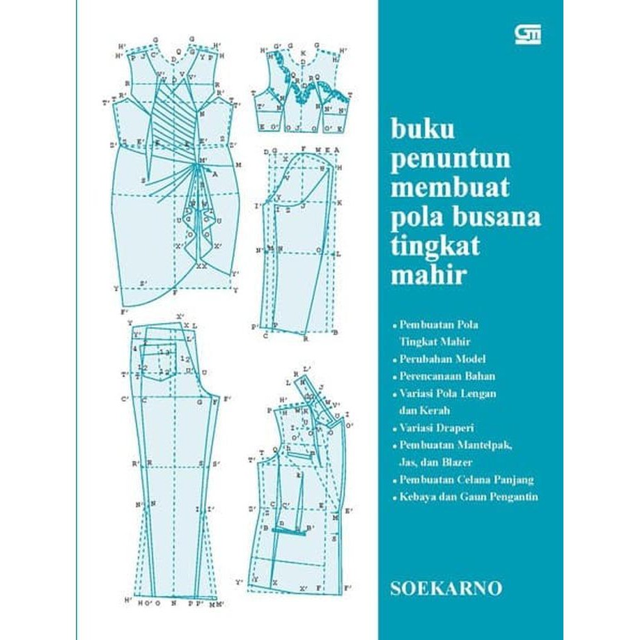 Buku Jahit Menjahit Penuntun Membuat Pola Busana Tingkat Mahir Oleh Soekarno OMB10