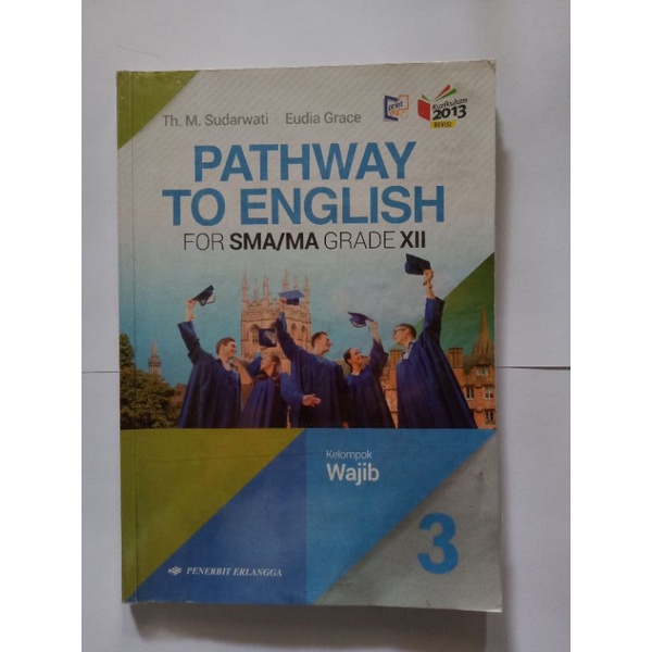 

[penerbit Erlangga] buku Bahasa Inggris SMA kelas 12 kelompok wajib revisi