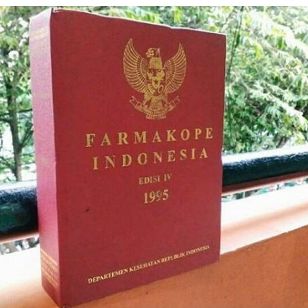 BUKU FARMAKOPE INDONESIA EDISI 4 TAHUN 1995 - FARMAKOPE INDONESIA EDISI IV TAHUN 1995 [ORIGINAL]