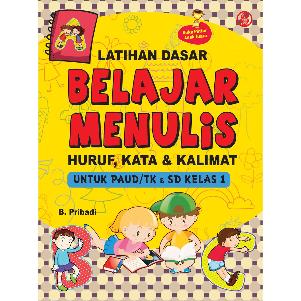 Latihan Dasar Belajar Menulis Huruf