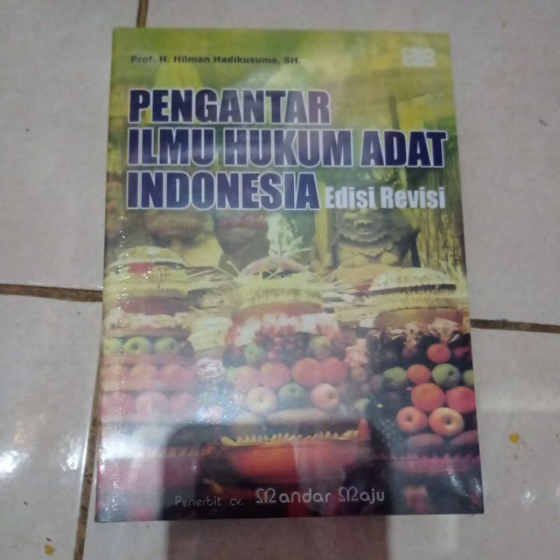 

pengantar ilmu hukum adat indonesia by hilman hadikusuma