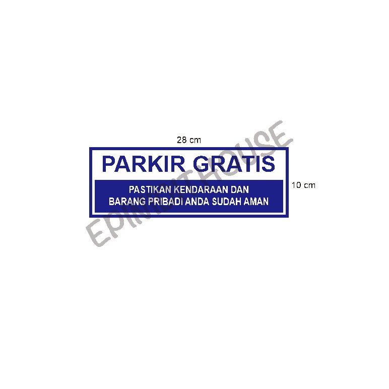 

Stiker Vinyl Parkir Gratis Kendaraan Sign Minimarket Cafe Restoran Toko