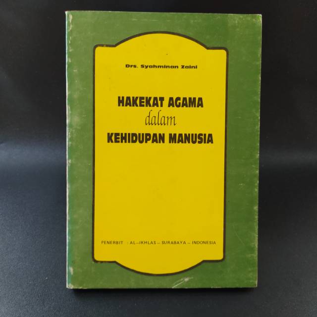 HAKEKAT AGAMA DALAM KEHIDUPAN MANUSIA