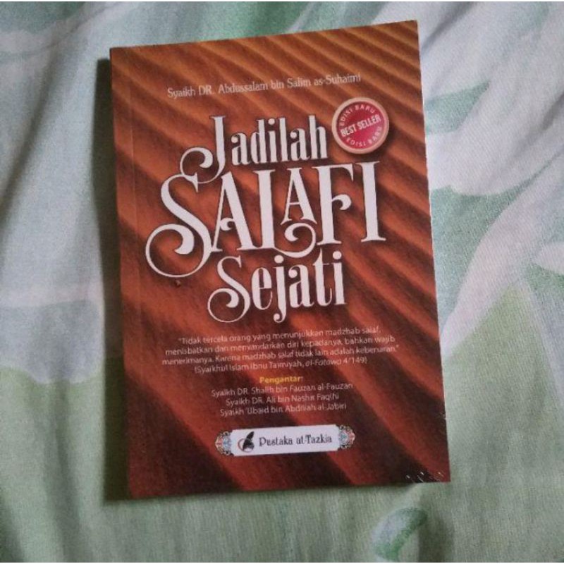 Jadilah Salafi Sejati - Pustaka At-Tazkia
