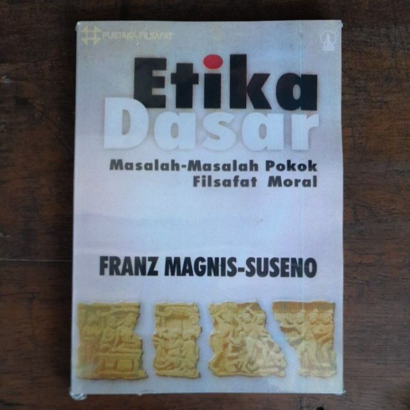 Etika Dasar - Franz Magins