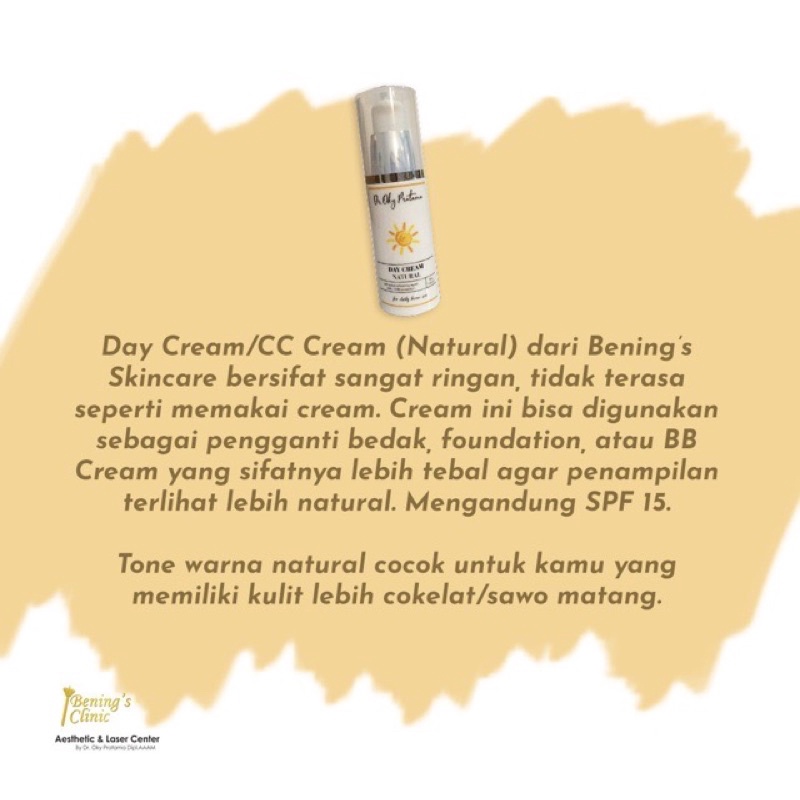 Bening's Day Cream (CC Cream) Natural By Dr Oky Pratama / Benings clinic