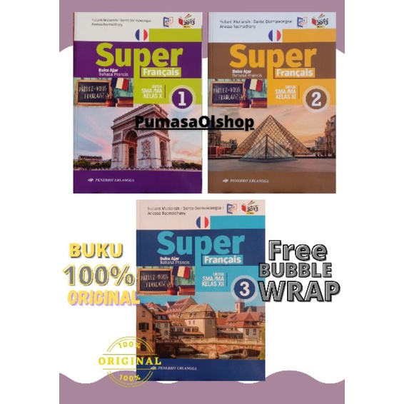 SUPER FRANCAIS (BUKU AJAR BAHASA PRANCIS) UNTUK SMA/MA KELAS 10.11.12 K13 Erlangga
