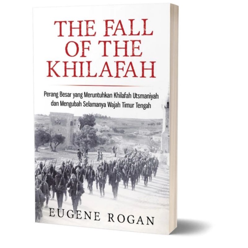 The Fall of The Khilafah
