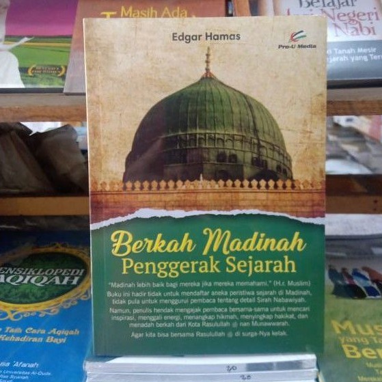 BERKAH MADINAH PENGGERAK SEJARAH