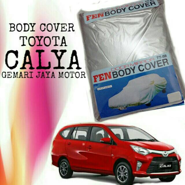 BODY COVER TOYOTA CALYA, SARUNG MOBIL CALYA, SELIMUT MOBIL CALYA