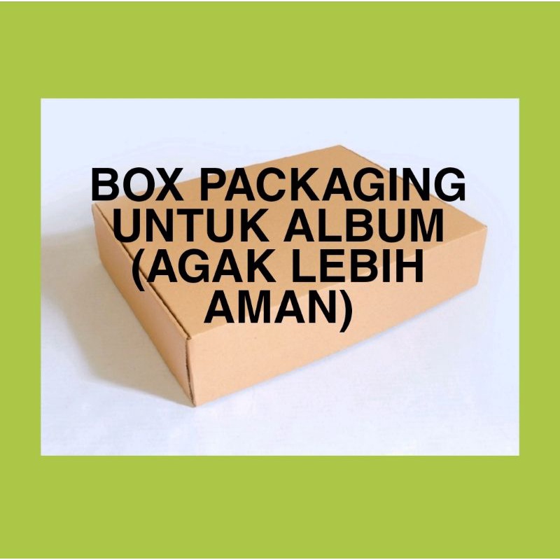 

TAMBAHAN BOX PACKAGING
