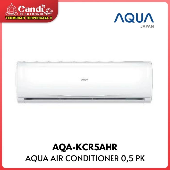 AQUA Air Conditioner AC Standard 0,5 Pk AQA-KCR5AHR