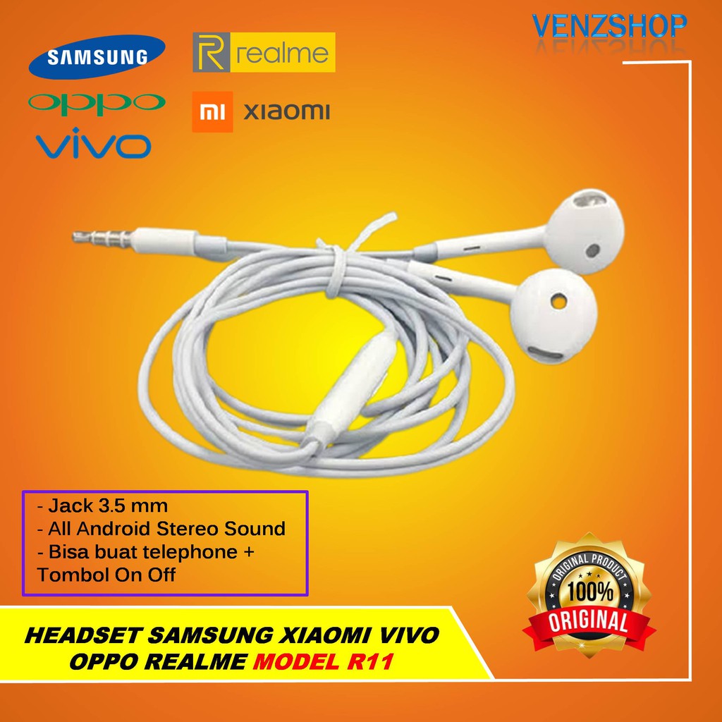 Headset ORIGINAL Samsung / Xiaomi / Oppo / Vivo / Original Type R11 Non Karet Include MIC Non Karet