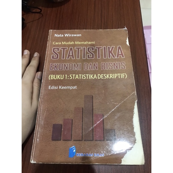 Matematika Ekonomi dan Bisnis by Nata Wirawan Edisi Keempat Buku 1: Statistika Deskriptif (ORIGINAL)