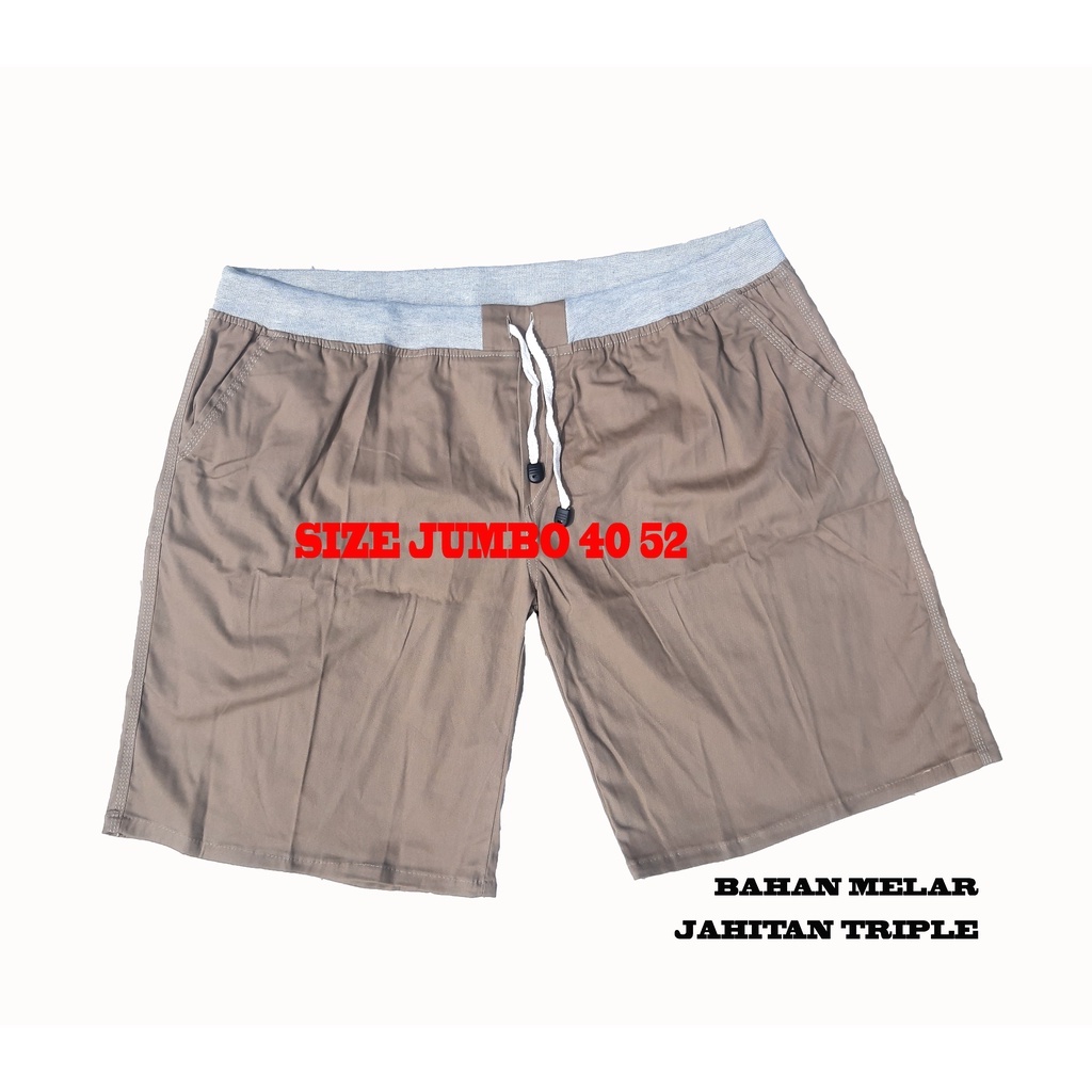 CELANA CHINOS PENDEK JUMBO BAHAN MELAR SIZE 40 52