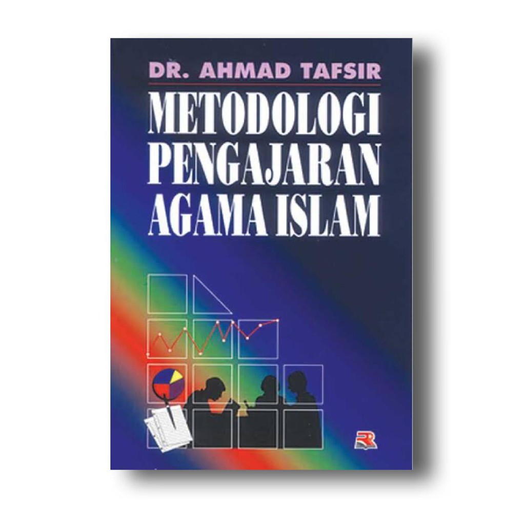 Metodologi Pengajaran Agama Islam