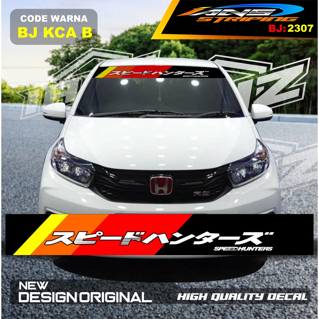 STICKER KACA DEPAN MOBIL BRIO / STICKER KACA DEPAN MOBIL HONDA JAZZ / VARIASI STIKER MOBIL AYLA / STIKER KACA MOBIL