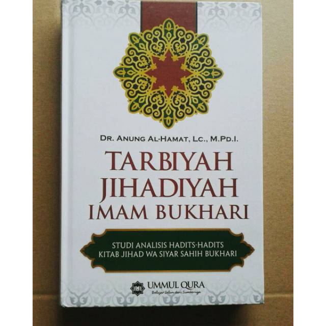 Tarbiyah Jihadiyah Imam Bukhari