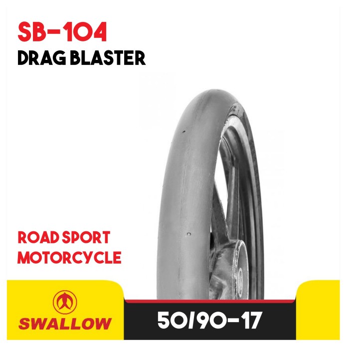 BAN LUAR MOTOR RING 17 SWALLOW DRAG BLASTER SB-104 TUBELESS 50/90
