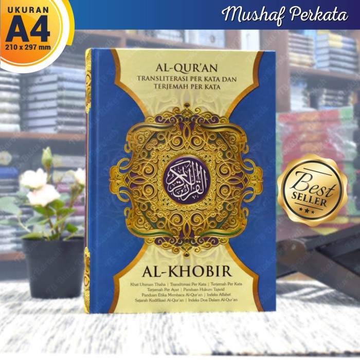 AL QUR'AN AL-KHOBIR TRANSLIT PERKATA DAN TERJEMAHAN PERKATA UKURAN BESAR A4