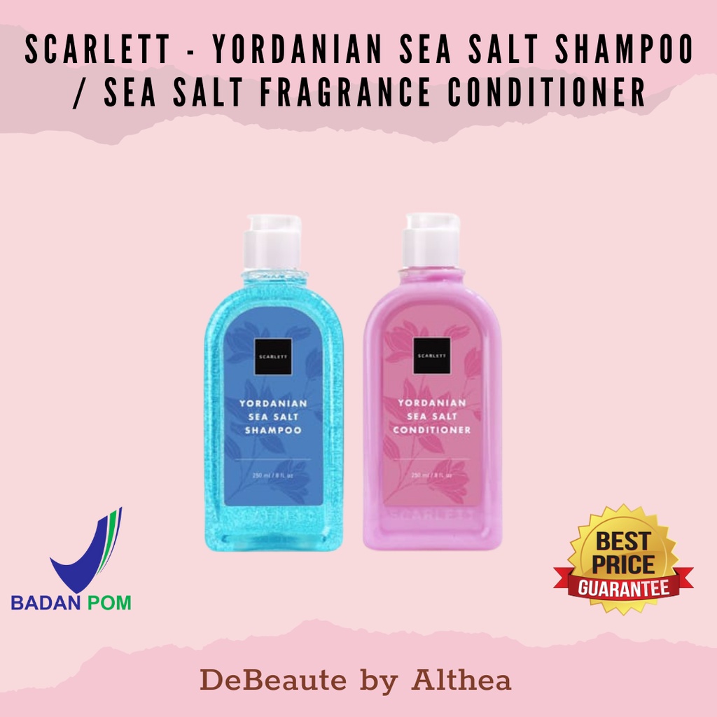 Scarlett Whitening Yordanian Sea Salt Shampoo / Yordanian Sea Salt Fragrance Conditioner