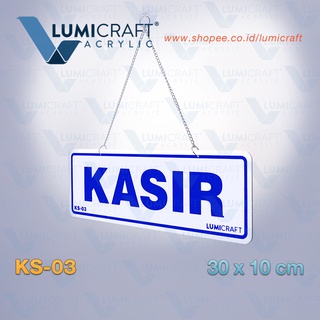 Jual Sign Tulisan KASIR Akrilik Hanging Acrylic Sign KASIR Biru