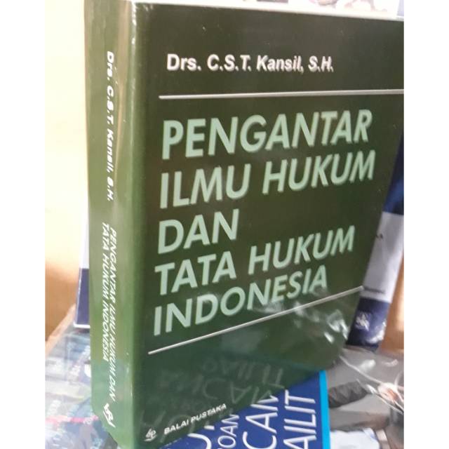 buku pengantar ilmu hukum dan tata hukum indonesia  by C.S.T. Kansil, SH.
