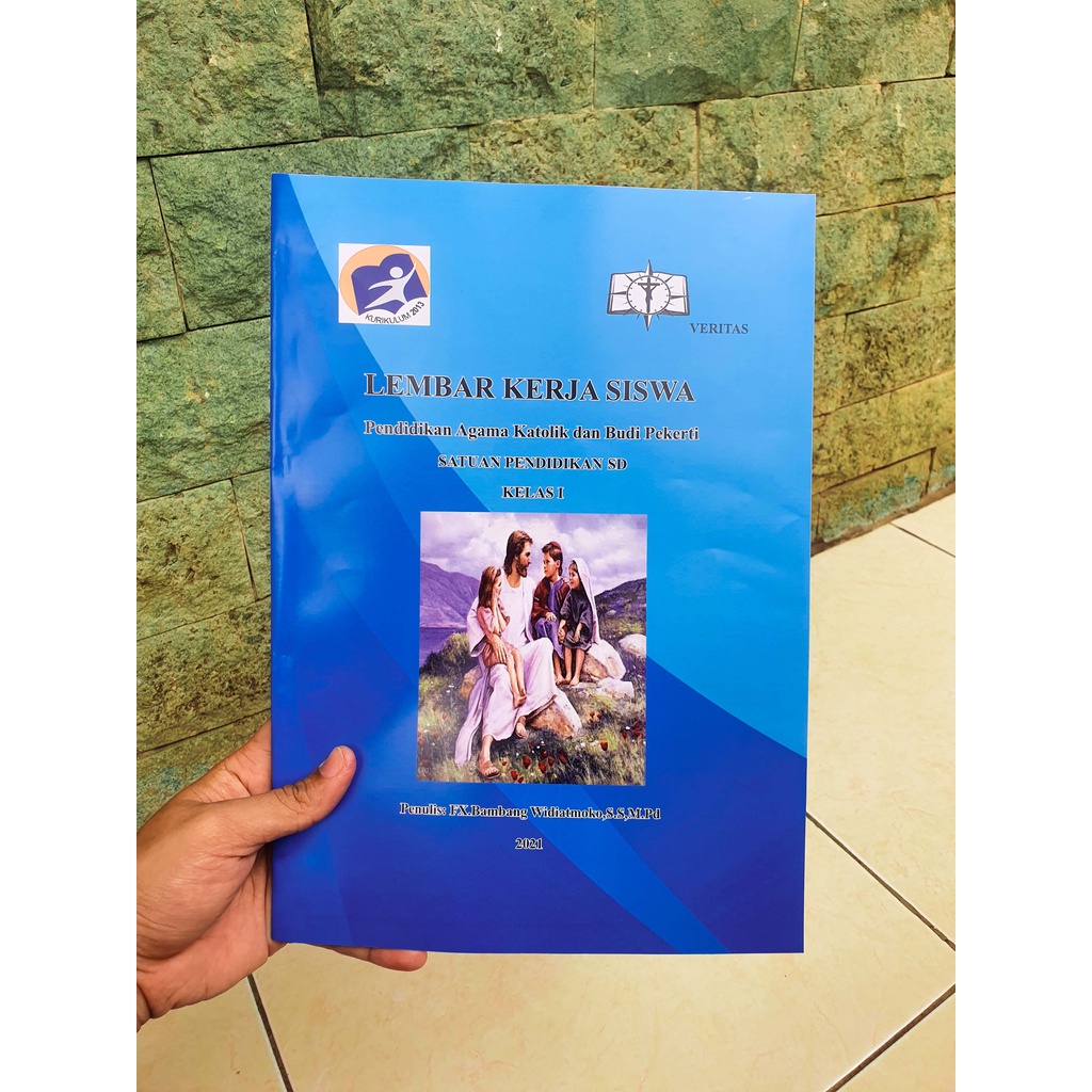 Lembar Kerja Siswa Agama Katolik dan Budi Pekerti LKS SD