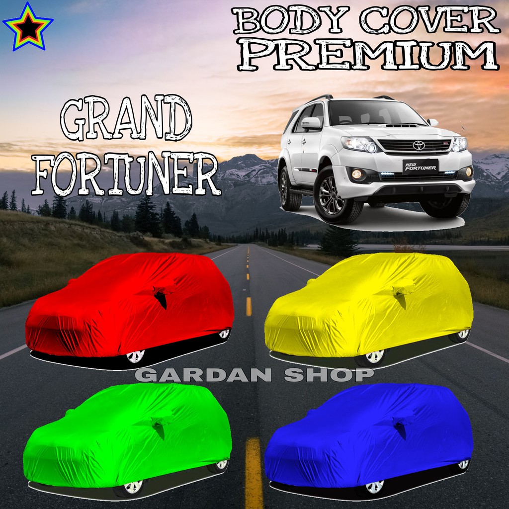 Sarung Mobil GRAND FORTUNER Polos WARNA Body Cover Forrtuner PREMIUM