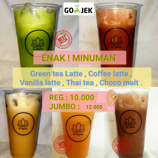 

ENAK ! MINUMAN THAI TEA / GREEN TEA / COFFEE LATTE/VANILLA LATTE /CHOCOLATE MALT - JUMBO OR REG SIZE