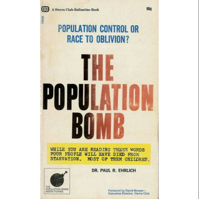 THE POPULATION BOMB PAUL EHRLICH