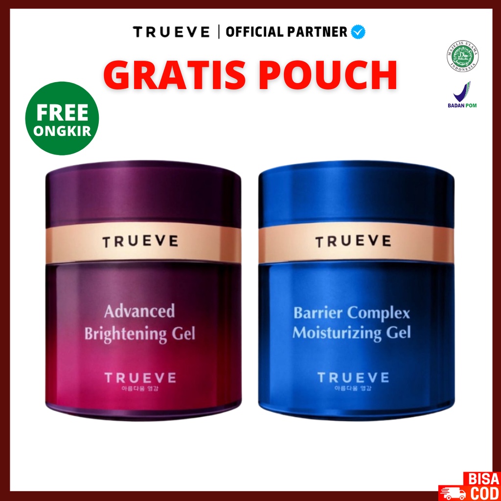 [ FREE GIFT ] Trueve Advanced Brightening Moisturizing Gel, Barrier Complex Moisturizing Gel, Moisturizer Gel Trueve Original BPOM