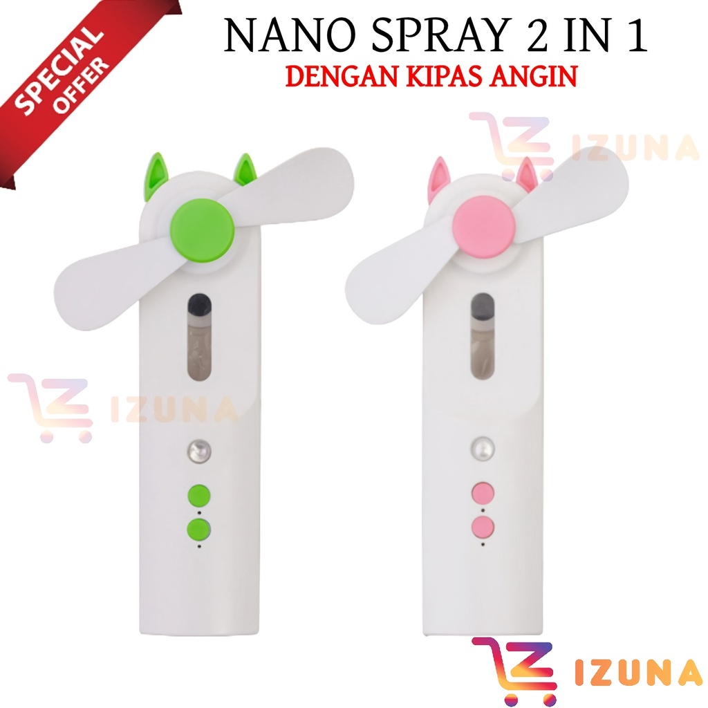 [IZUNA] NANO SPRAY GENERASI 2 / NANO SPRAY DENGAN KIPAS ANGIN / NANO SPRAY 2 IN 1