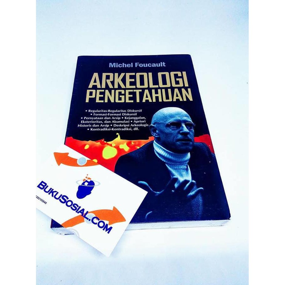 Arkeologi Pengetahuan - Michel Foucault -