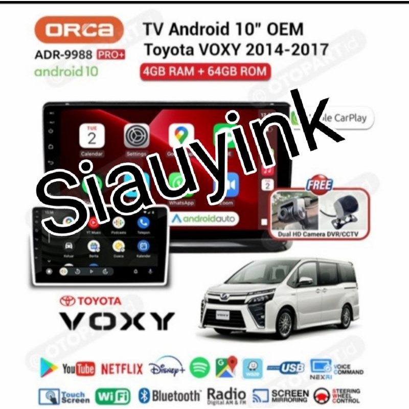 Head unit Android 10 inch Orca Pro Plus+ DVR mobil Toyota Voxy  CarPlay