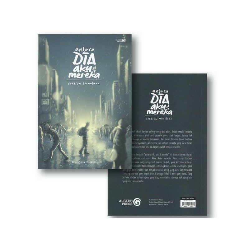 Antara Dia Aku dan Mereka Sebelum Permulaan Original