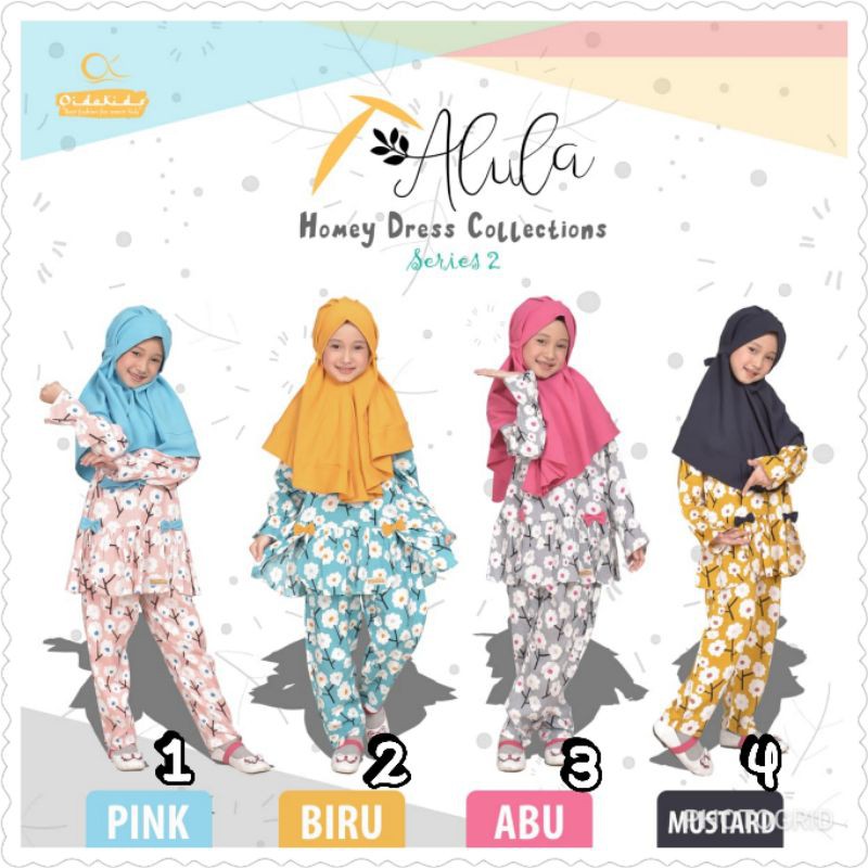 Setelan Home Dress Anak Alula plus Jilbab dan Clara Oidokids Tanpa Jilbab