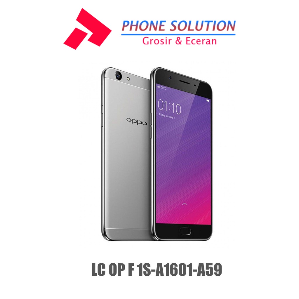 LCD Oppo F1s  LCD Oppo A1601  LCD Oppo A59 Fullset Touchscreen - Parts Kompatibel Dengan Produk Oppo // Supplier LCD Oppo F1s  - Garansi 1 Bulan